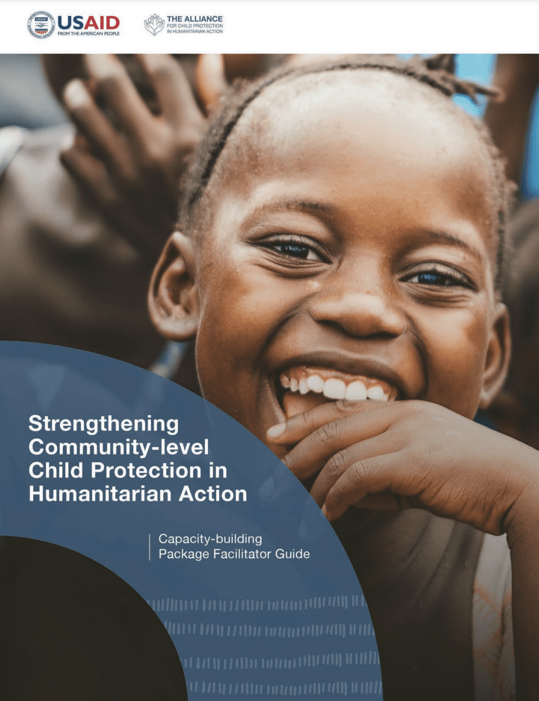 Strengthening Community-level Child Protection in Humanitarian Action: Capacity Building Package Facilitator Guide front cover